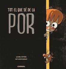 Tot el que sé de la por de Jaume Copons