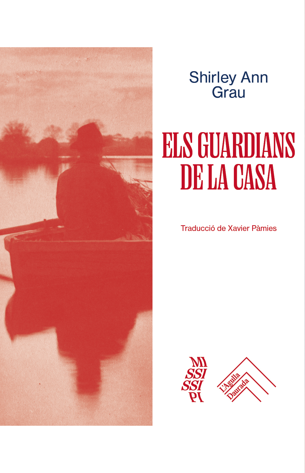 Els guardians de la casa (Shirley Ann Grau)